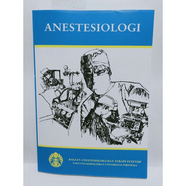 BUKU ANESTESIOLOGI FKUI