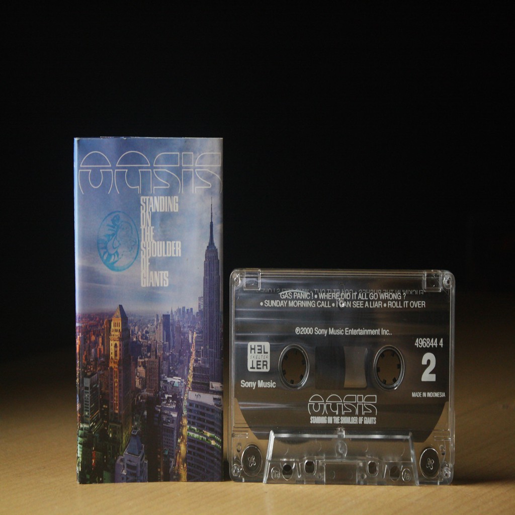 kaset pita oasis - standing on the shoulder of giants