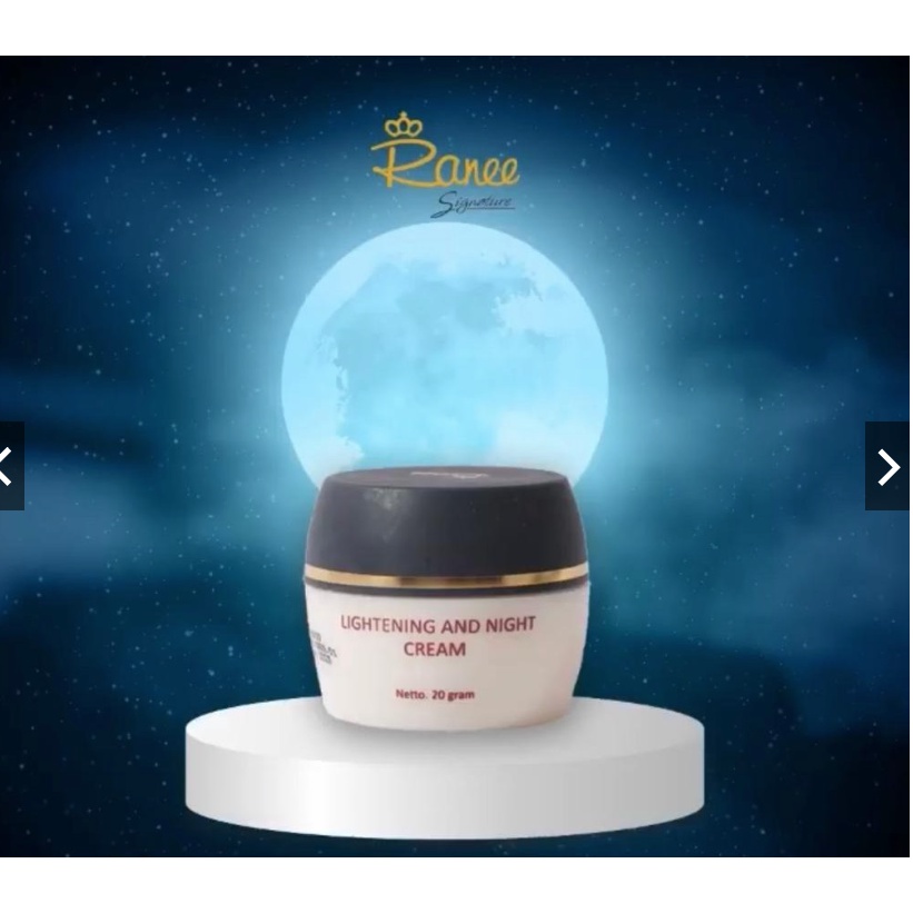 Ranee Lightening and Night Cream