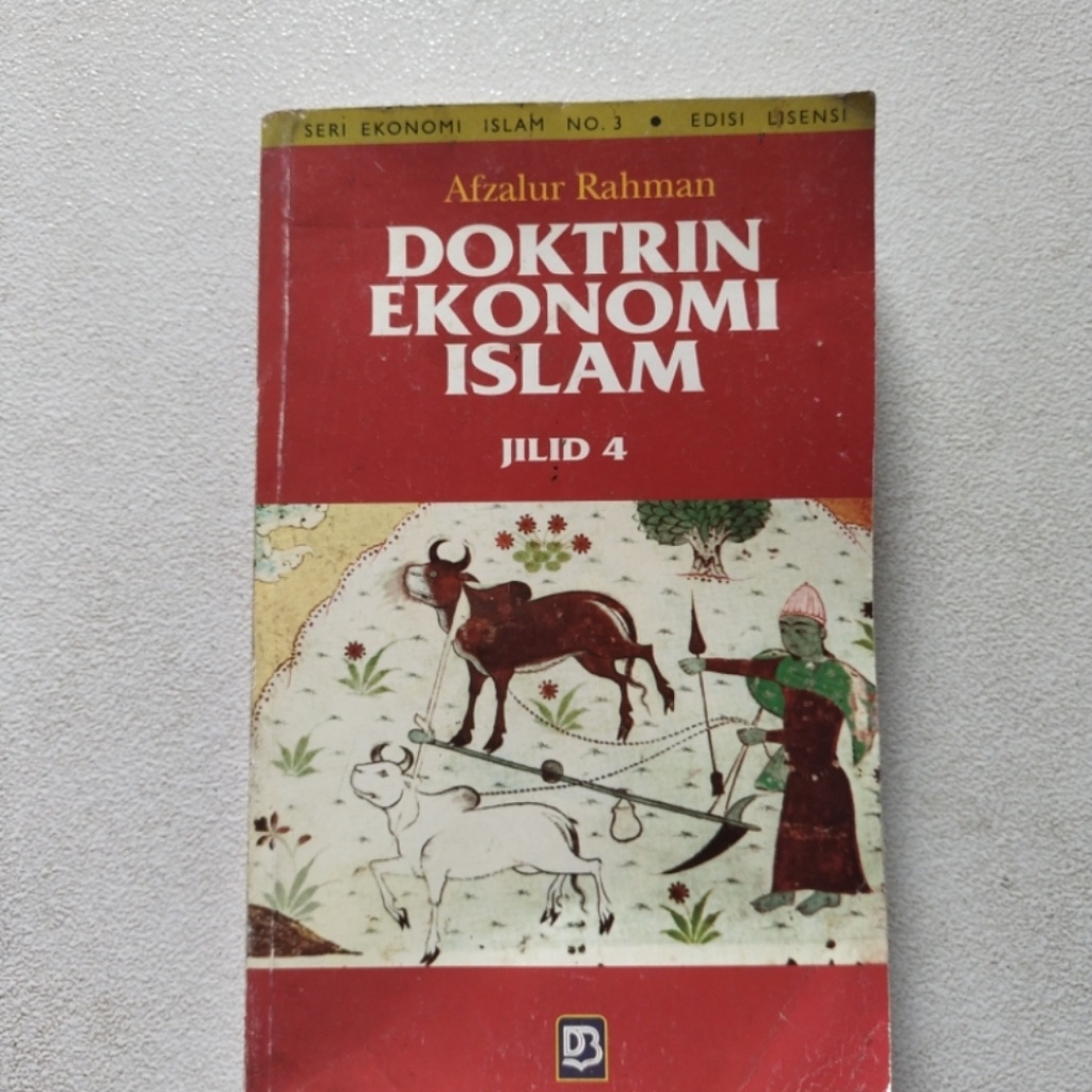 Original Buku DOKTRIN EKONOMI ISLAM Jld 4 - Afjalur Rahman
