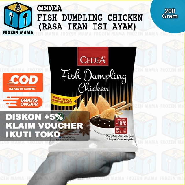 

CEDEA Fish Dumpling Chicken Dumpling Dimsum Ikan Isi Ayam (200 gram) Frozen Food Makanan Beku Olahan Siap Saji Secara Instan