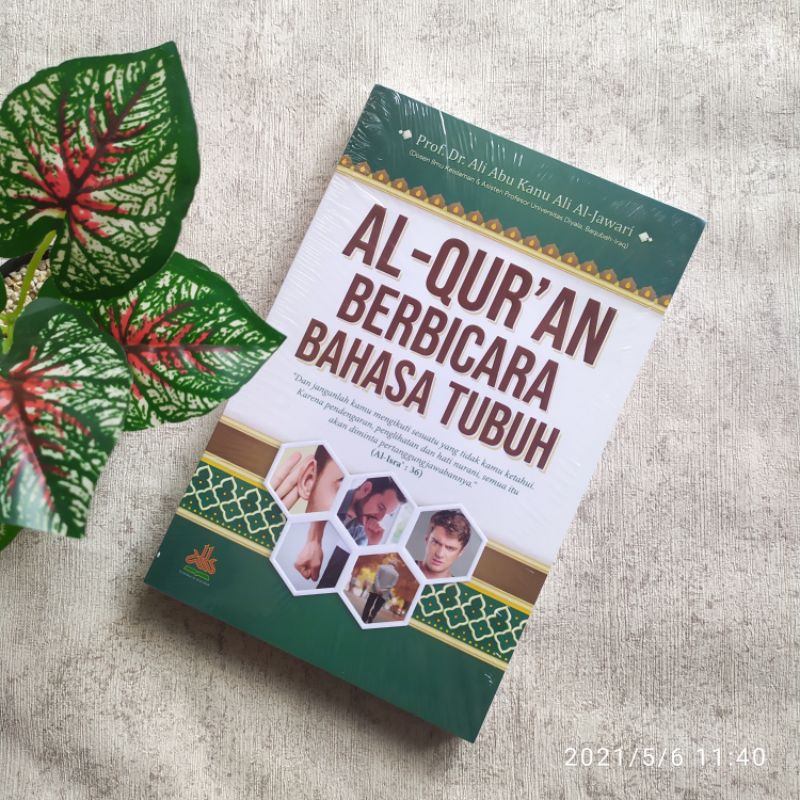 Al Qur'an Berbicara Bahasa Tubuh