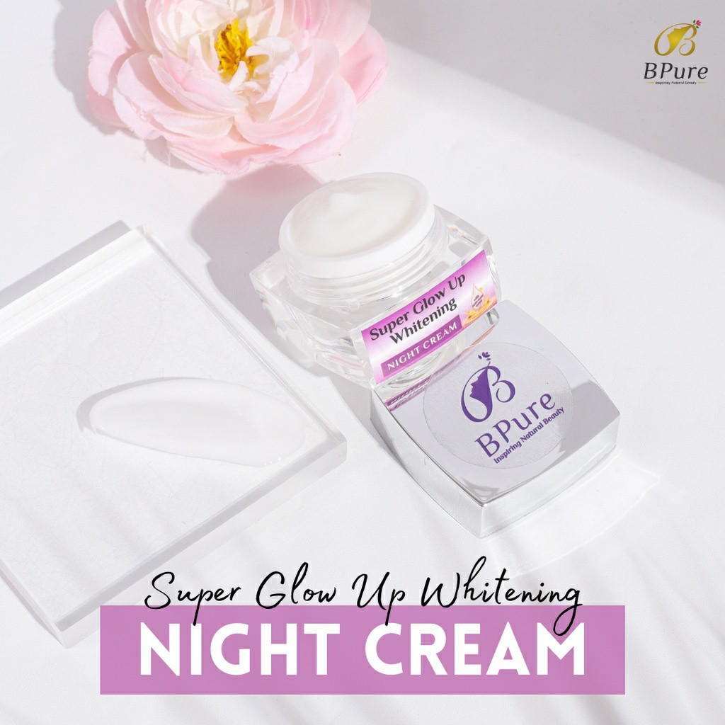 [BPOM] BPure Super Glow Up Whitening NIGHT CREAM [COD]