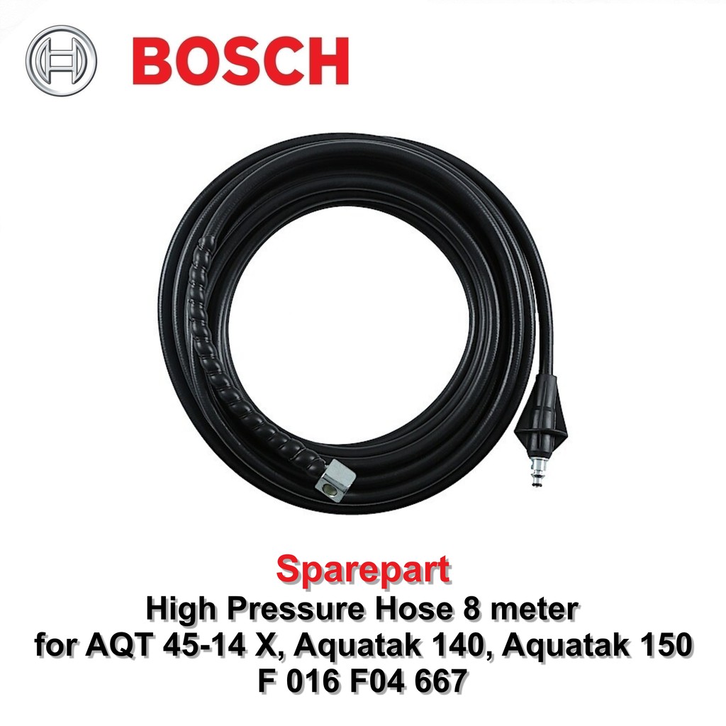 High Pressure Hose 8 mtr Bosch Aquatak 140 & 150 / AQT 45-14 X Selang Pengganti