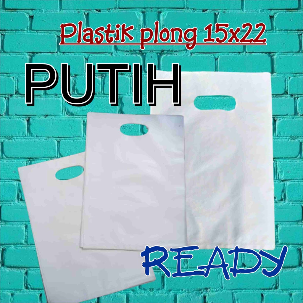 

PLASTIK PACKING OLSHOP PUTIH / PACKING / PLASTIK PLONG UK 15x22 / PUTIH POLOS / PLASTIK PUTIH