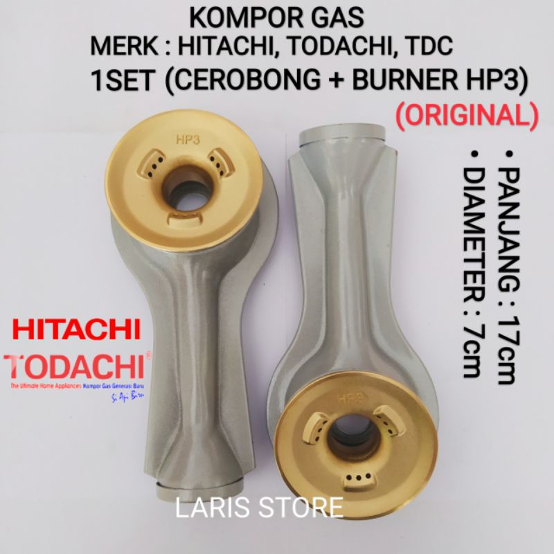 Cerobong + Burner HP3 Original 1Set Kompor Gas Hitachi Todachi TDC