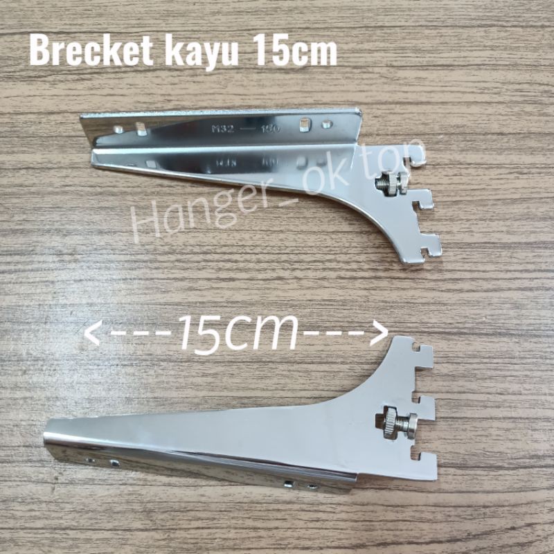 Bracket Kayu atau triplek 15cm (import)