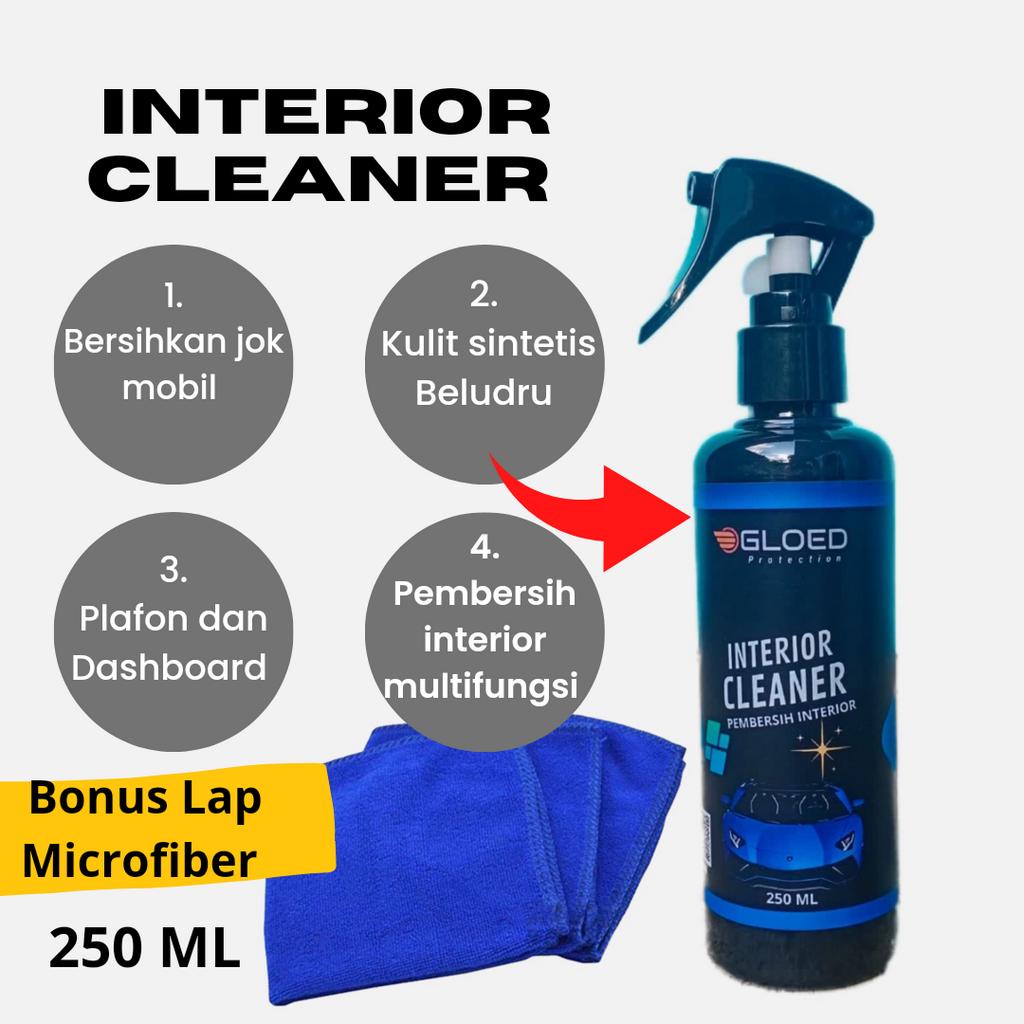 Interior Cleaner / Pembersih Interior Jok Mobil Bersih Seketika By - Gloed