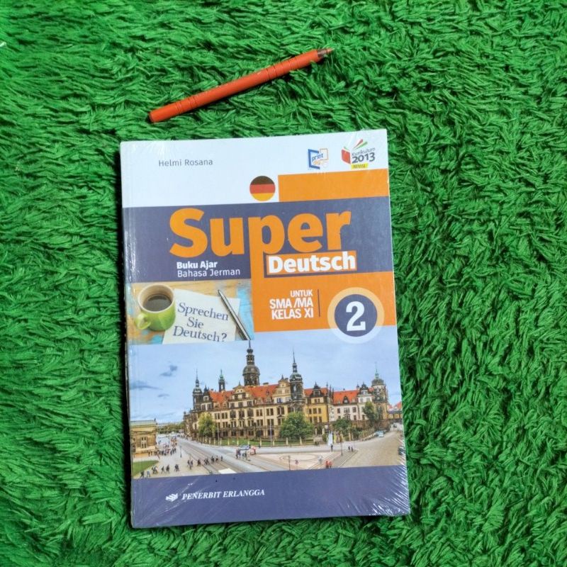 ORIGINAL BUKU AJAR BAHASA JERMAN SUPER DEUTSCH SMA KELAS 11