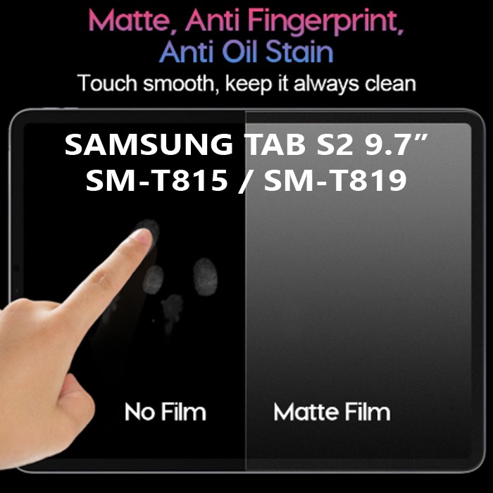 Samsung Galaxy Tab S2 9.7 9,7 Inch SM T815 T819 Antigores Anti Gores Matte Doff Glare Paper Like