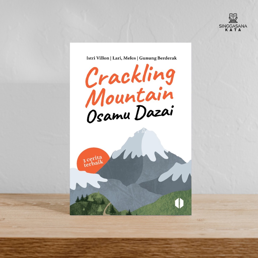 Buku Crackling Mountain - Osamu Dazai - Odise