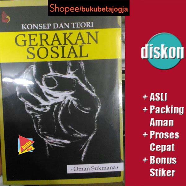 Jual Konsep Dan Teori Gerakan Sosial - Oman Sukmana | Shopee Indonesia