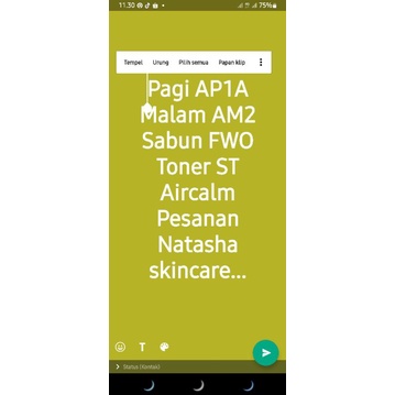 Pagi AP1AMalam AM2
Sabun FWO
Toner ST
Aircalm
Pesanan Natasha skincare...