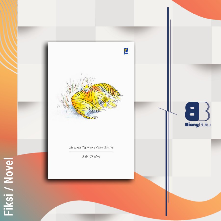 Buku Novel Monsoon Tiger Rain Chudori Ori Gramedia