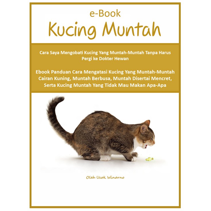 Buku Kucing Muntah Buku Panduan Mengatasi Dan Mengobati Kucing Muntah Shopee Indonesia
