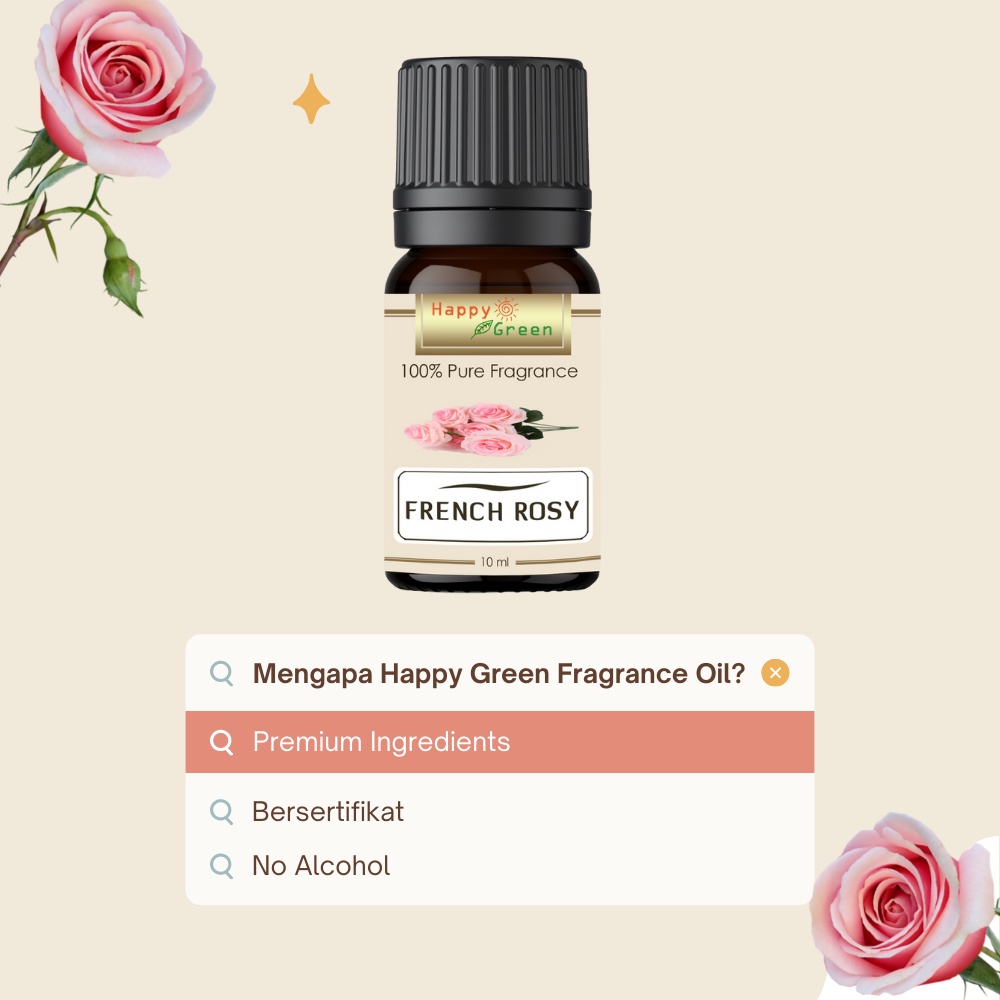 Happy Green French Rosy Fragrance Oil - Aroma Mawar