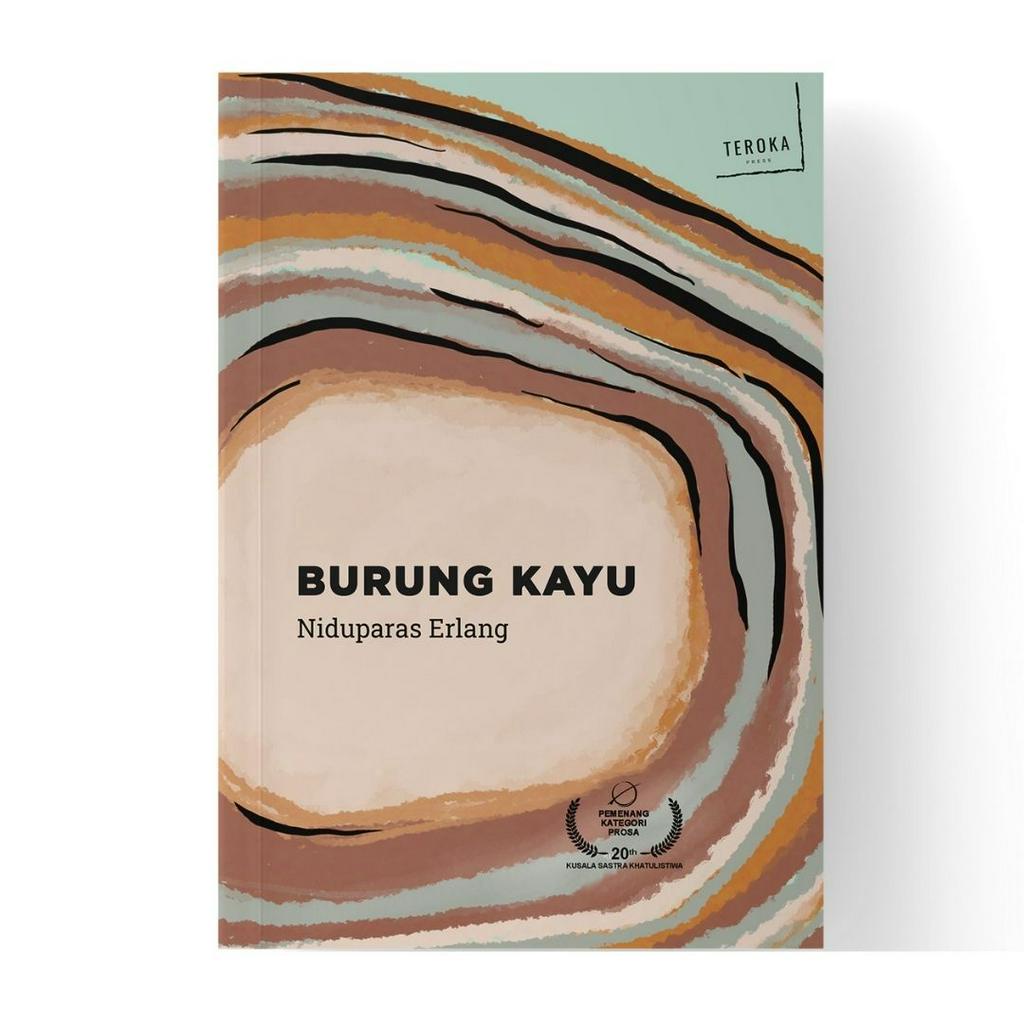 Burung Kayu - Niduparas Erlang - Novel