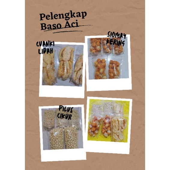 Jual Pelengkap Baso Aci Cuanki Lidah Siomay Kering Pilus Cikur Shopee