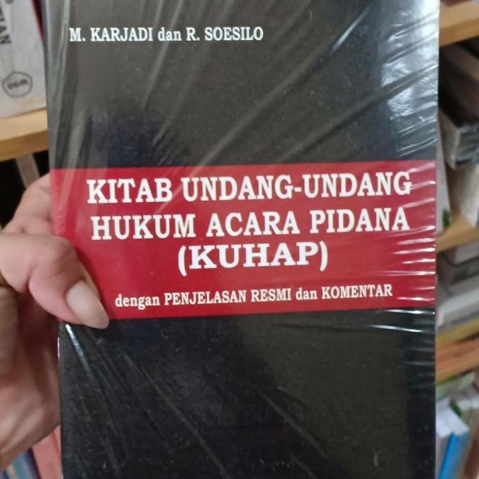 

KITAB UNDANG UNDANG HUKUM ACARA PIDANA ( kuhap ) Kode 258