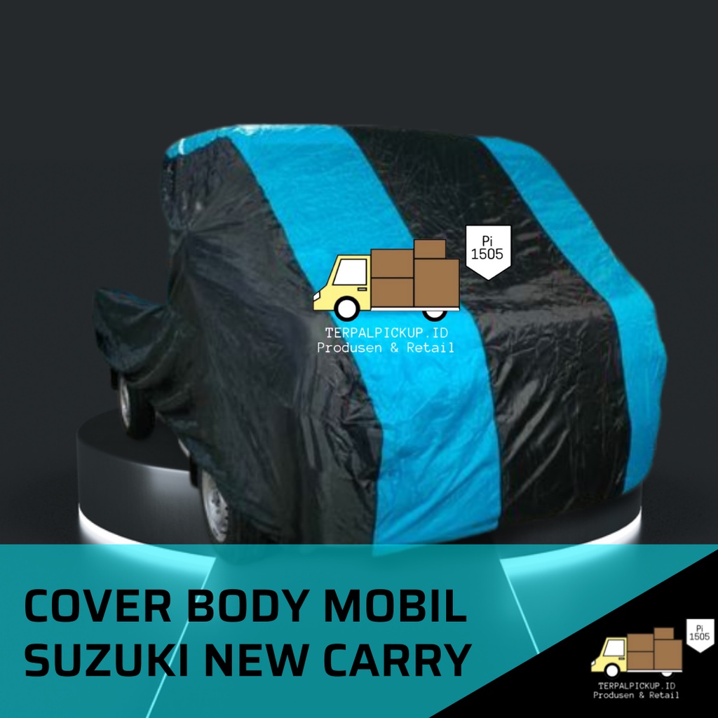 Sarung Selimut Cover Mobil Pick Up Suzuki New Carry