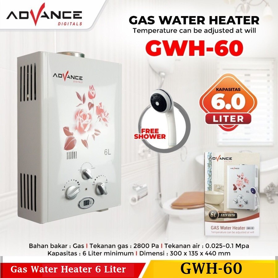 Water Heater Gas Advance GWH-60 Pemanas Air 6 Liter Digital Original-Garansi resmi