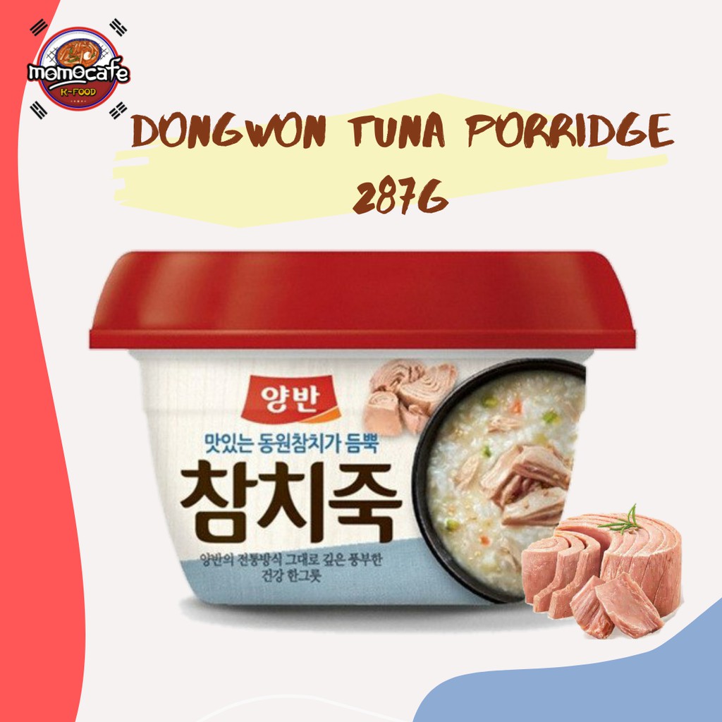 Dongwon Tuna Porridge 287g Bubur Dengan Tuna Made In Korea Shopee Indonesia