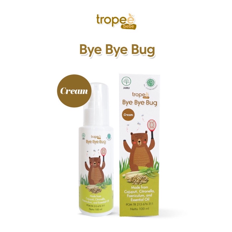 Tropee Bebe - BYE BYE BUG Spray / Cream 100ml SAFE for Baby - Krim Anti Nyamuk Serangga AMAN untuk Bayi - BPOM