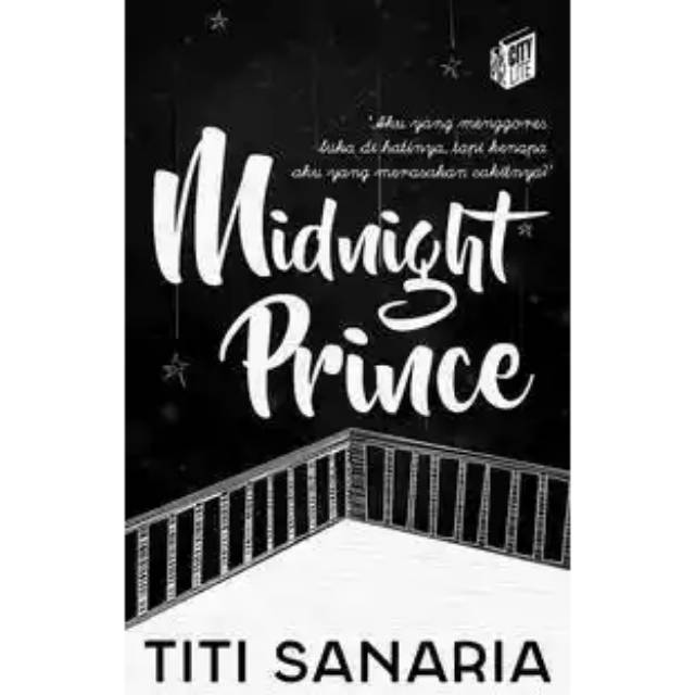 City Lite : Midnight Prince #TitiSanaria