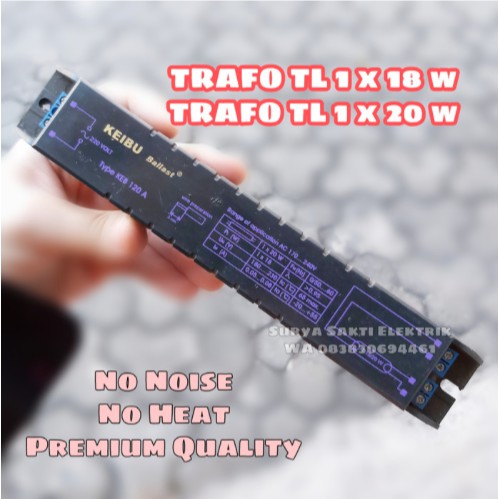 Trafo Ballast Lampu TL 1x18W 1x20W Keibu Ballast