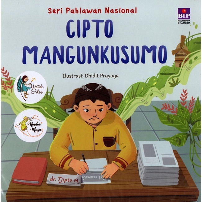 Seri Pahlawan Nasional : Cipto Mangunkusumo-2