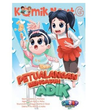 Komik Next G Petualangan Mengasuh Adik