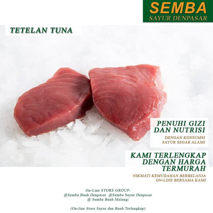 TETELAN TUNA 1KG (frozen) seafood DENPASAR BALI sembako bumbu lauk food bahan makanan murah fresh