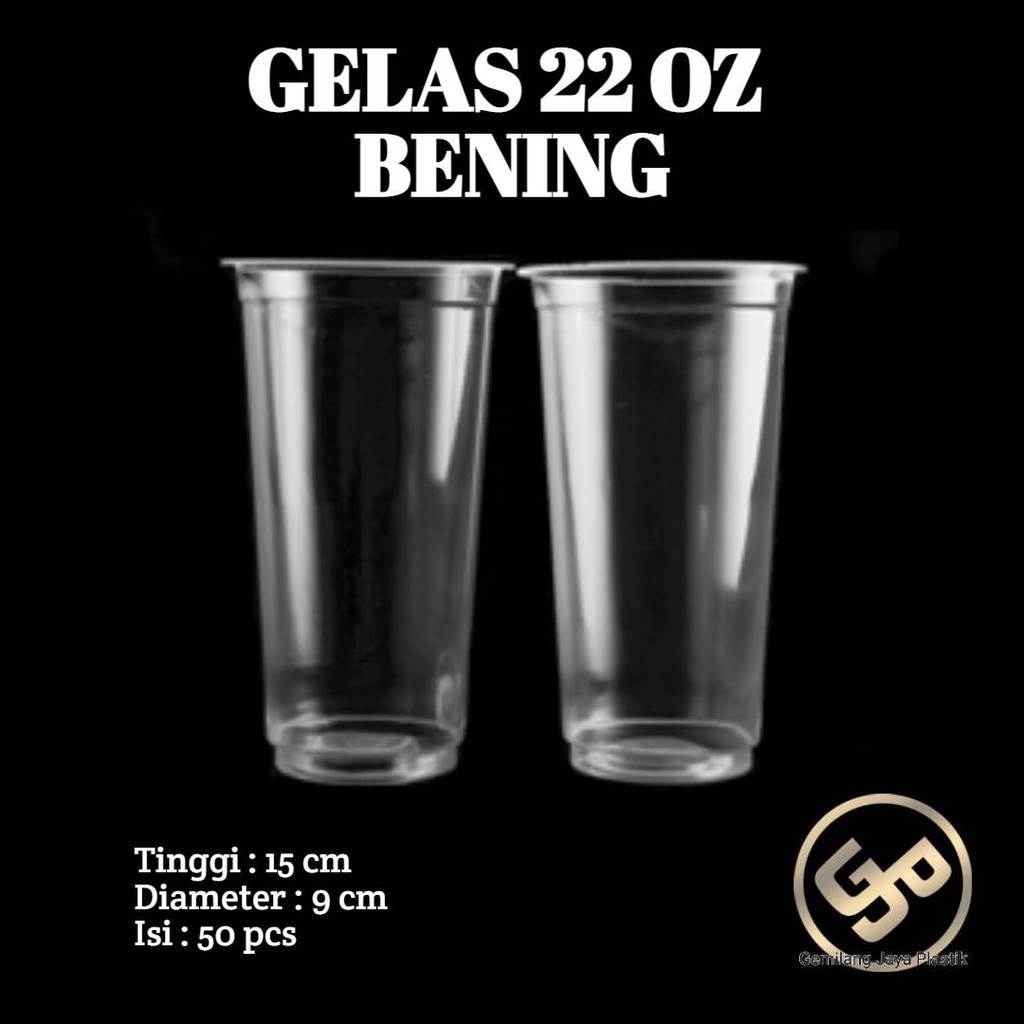 Gelas Plastik 22 oz / Cup Plastik 22oz  Tanpa Tutup @50 pcs Murah