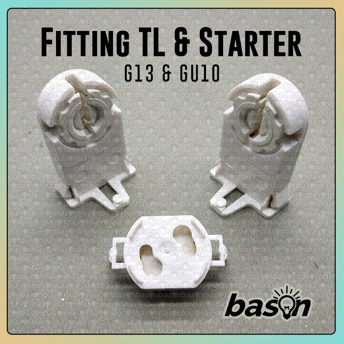 Fitting TL + Fitting Starter GU10 - untuk instalasi lampu TL