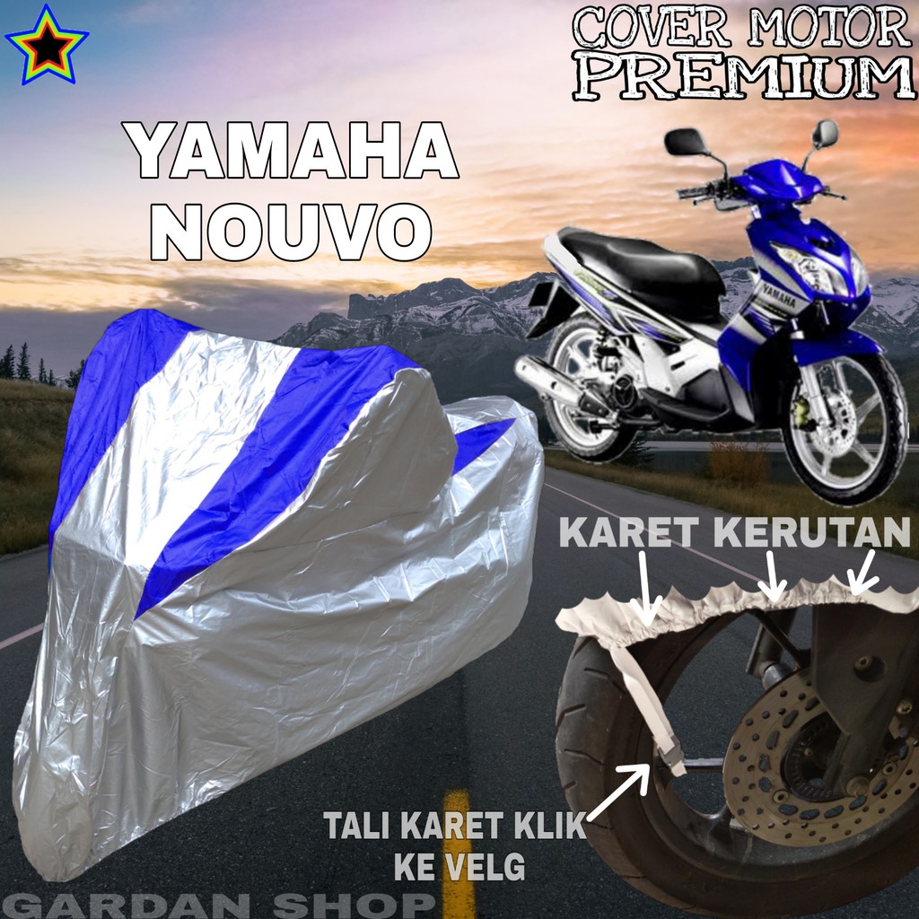 Sarung Motor YAMAHA NOUVO Silver BIRU Body Cover Penutup Motor Yamaha Nouvo PREMIUM