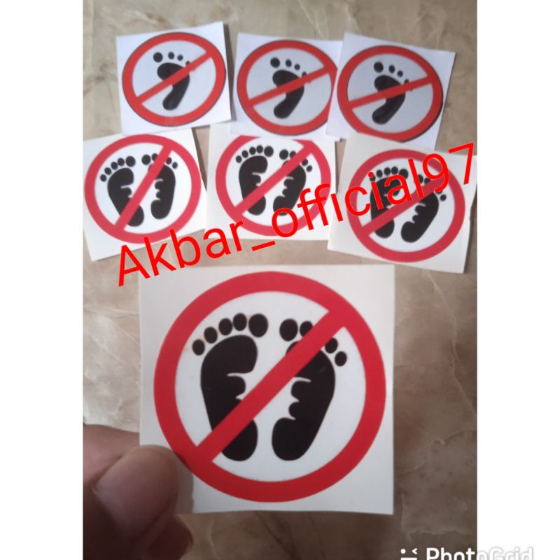 Stiker dilarang injak kaki Sticker dilarang foto injak tangan thailand ns bz mothai superlooks