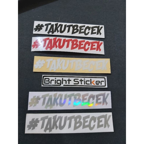 STICKER TAKUT BECEK CUTTING