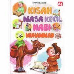 Buku Kisah Masa Kecil Nabi Muhammad SAW