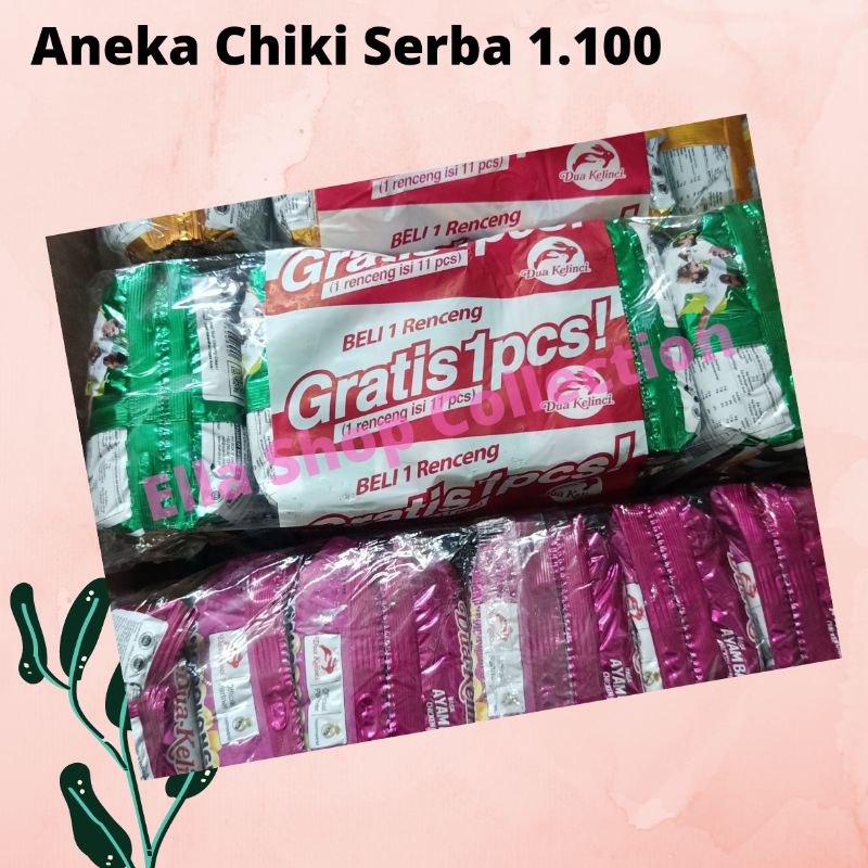 

ELS_ANEKA CHIKI 1.100/bks,ENAK,GURIH,LEZAT/JAJANAN 1.100 an/JAJANAN ANAK/SNACK 1.100an/NO COD