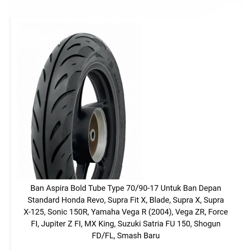Ban Aspira Bold Tube Type 70/90 - 17 Untuk Ban Depan Standard Honda Revo, Supra Fit X, Blade, SupraX