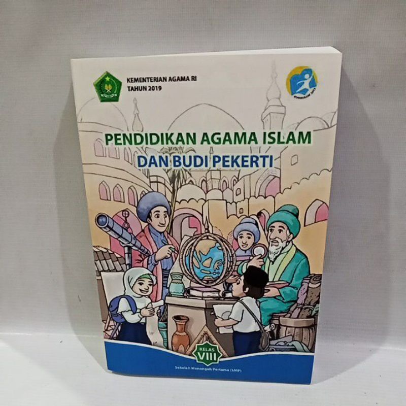 

buku pendidikan agama Islam dan budi pekerti kelas 8 sekolah menengah pertama