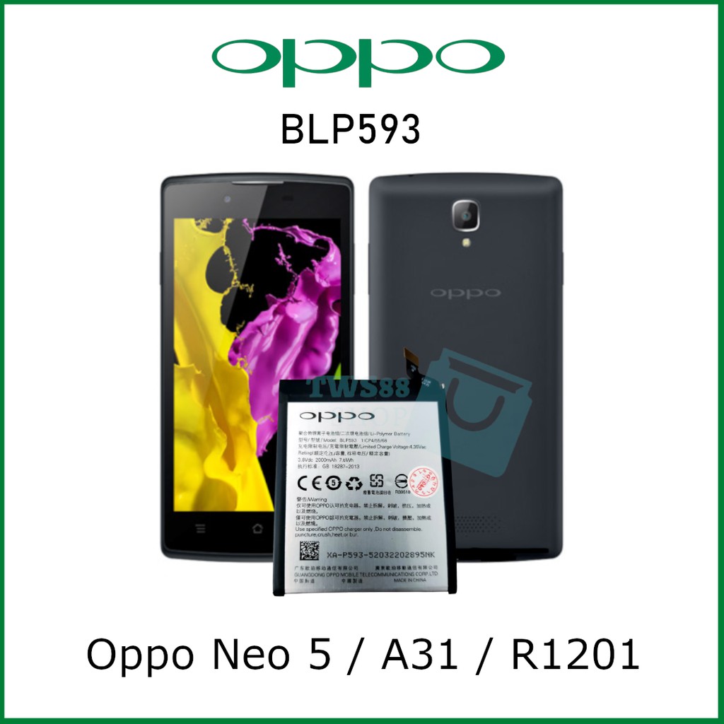 (TWS) Baterai Batre Battery original Oppo BLP593/ Neo 5