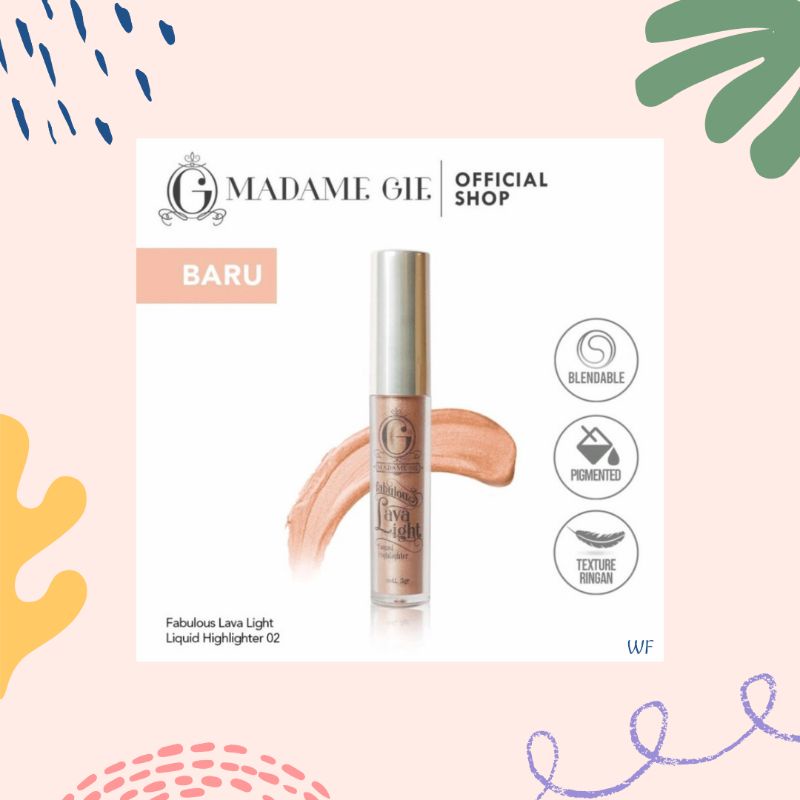 Madame Gie Fabulous Lava Light Liquid Highlighter - Variasi 02