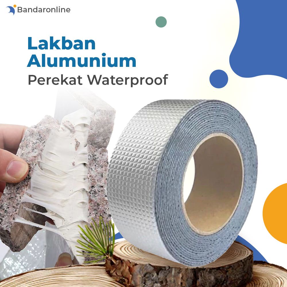 Lakban Aluminium Foil Perekat Anti Bocor Waterproof