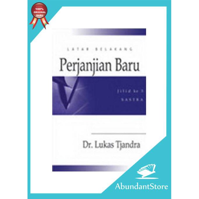 Buku Latar Belakang Perjanjian Baru Jilid Ke 3 - Lukas Tjandra