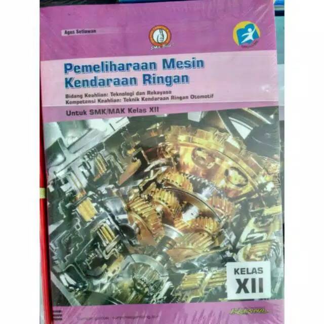 Soal dan jawaban pemeliharaan mesin kendaraan ringan kelas 12