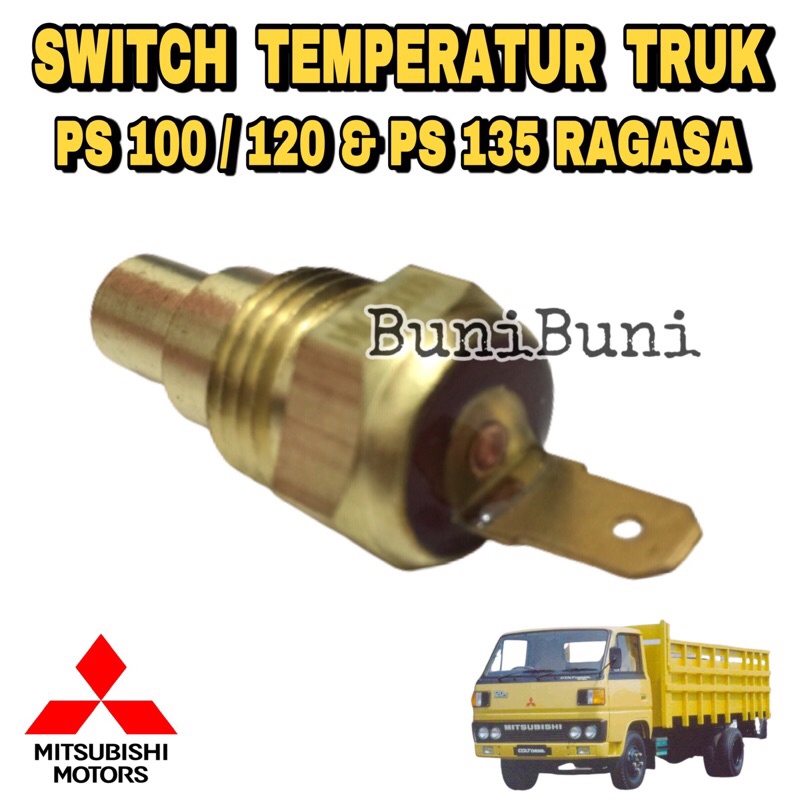 Switch Temperatur / Sensor Suhu Panas Air Mobil Truk Mitsubishi Colt Diesel PS100 / PS120 / PS135 Ragasa