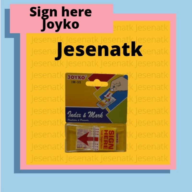 

Sign Here Joyko