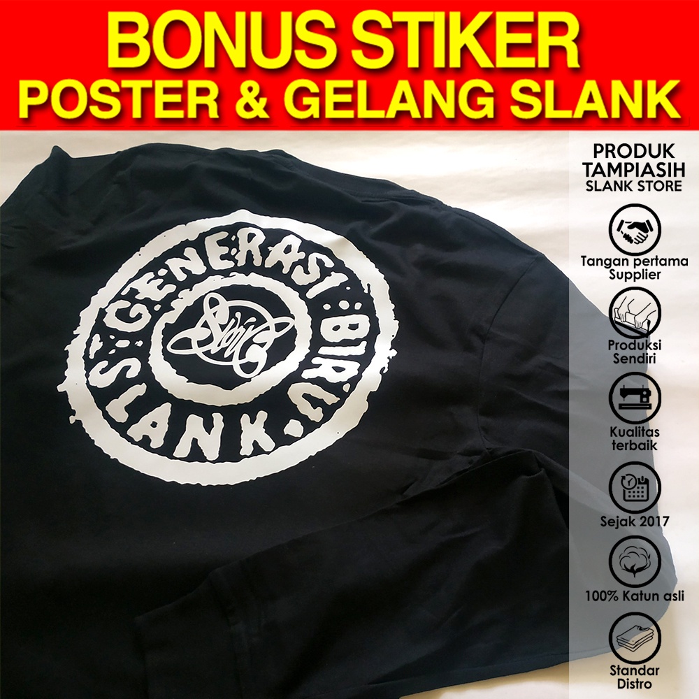 (BISA COD) GENERASI BIRU - HITAM - LENGAN PANJANG - ORIGINAL MADE IN SLANKERS - BAJU KAOS SLANK - TA