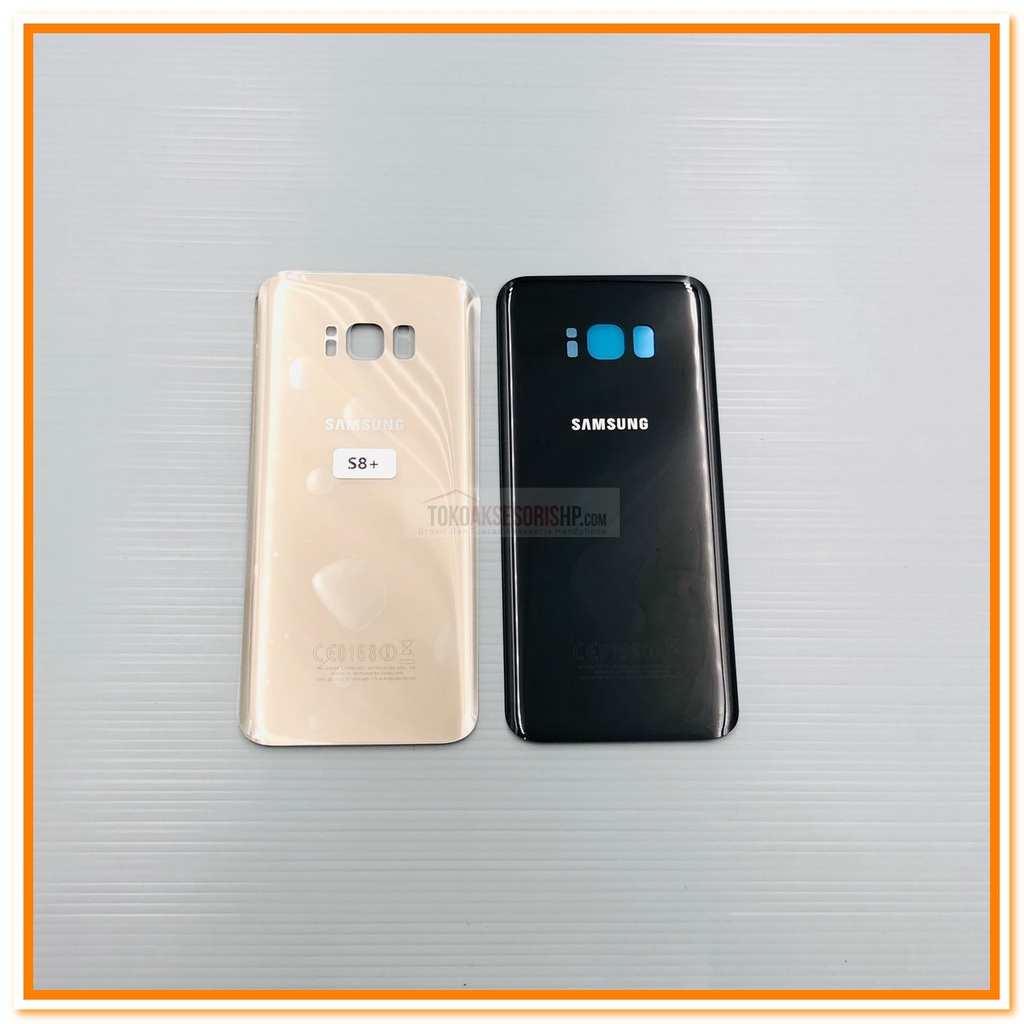 Backdoor Samsung S8 Plus Tutup Belakang Samsung S8 Plus Back Door Samsung S8 Plus